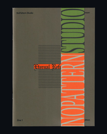 ETERNAL REFERENCE — Zine 1 (Second Edition)